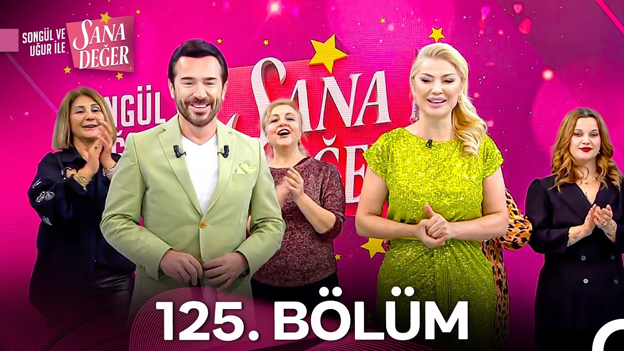 Songül ve Uğur ile Sana Değer 125. Bölüm (7 Şubat 2025)