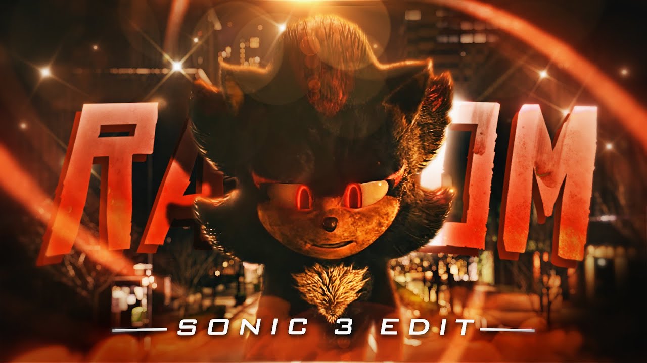 Sonic 3 💙 - Ransom「AMV/EDIT」4K!