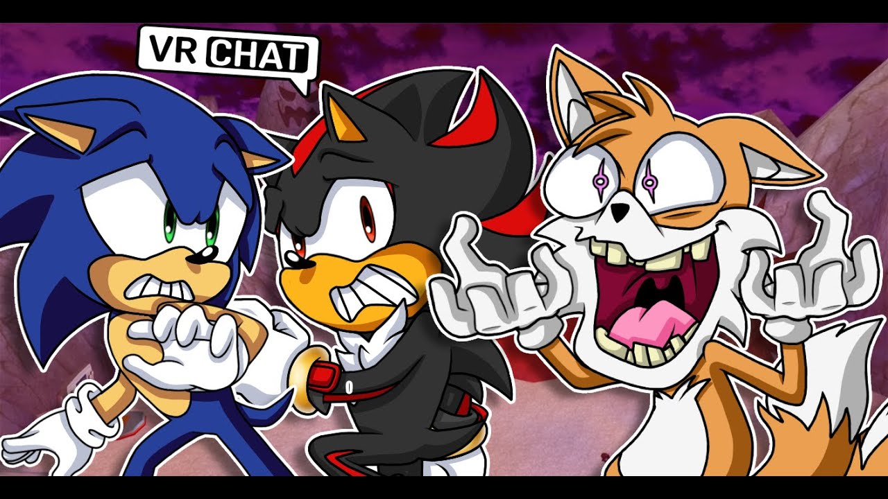 SONIC AND SHADOW MEETS A CRAZY TAILS IN VR CHAT