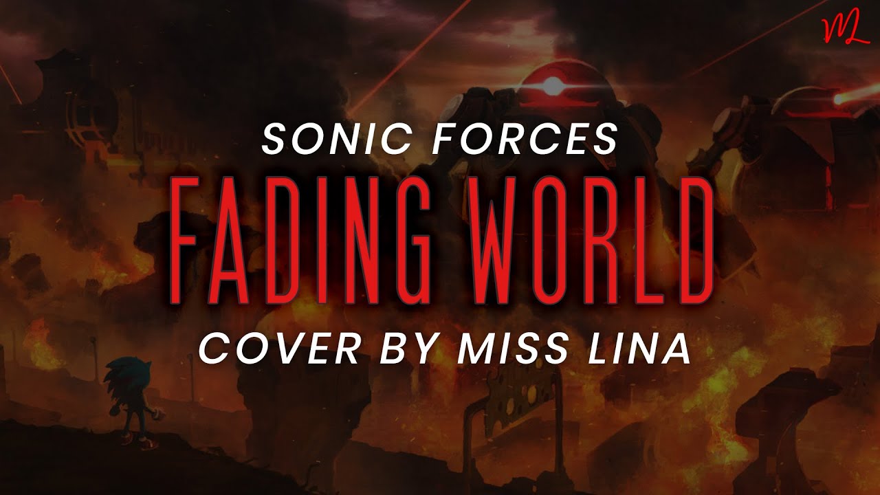 Sonic Forces: Imperial Tower - Fading World【Miss Lina】English