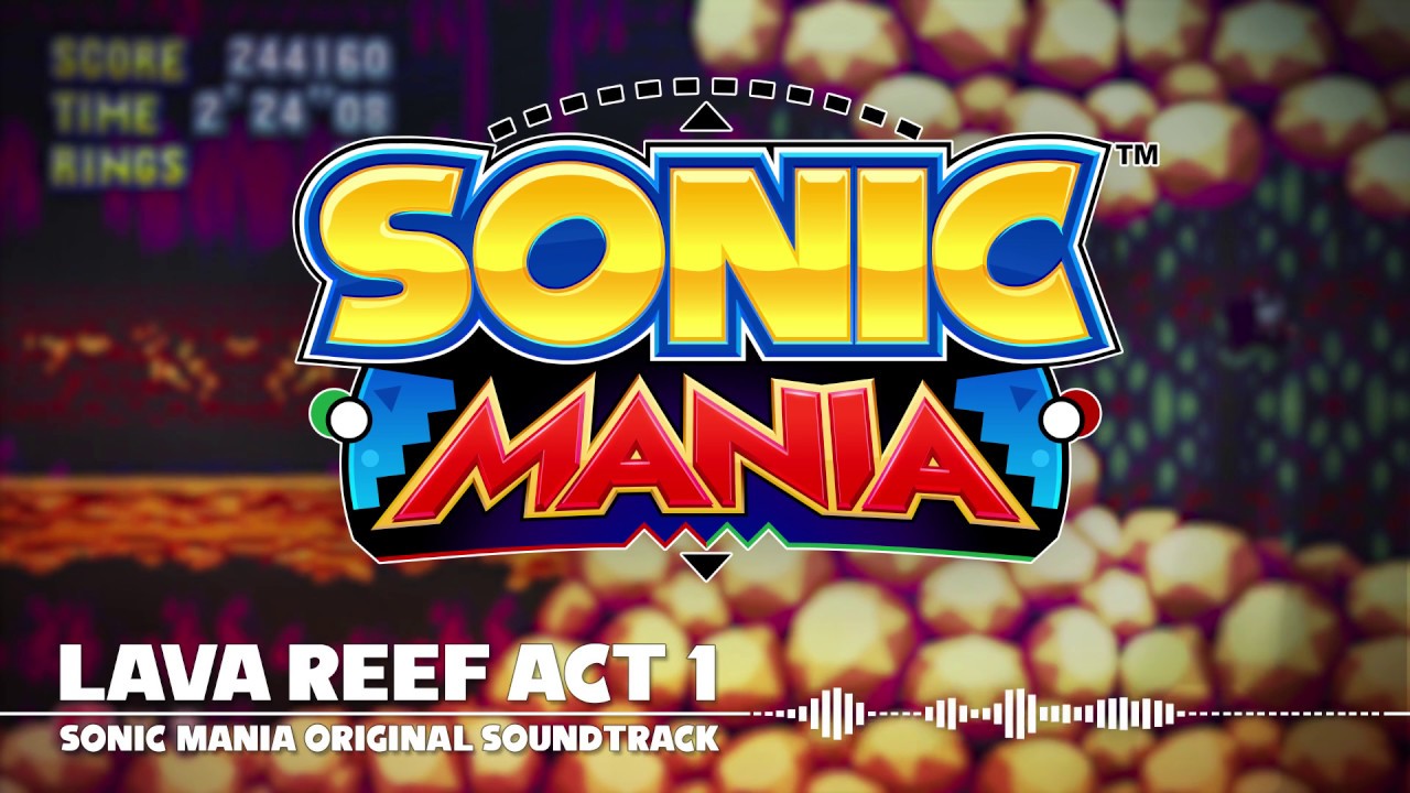 Sonic Mania OST - Lava Reef Act 1