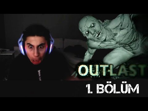 SONUNDA OUTLAST! Bölüm 1 - Emirhan Kuri