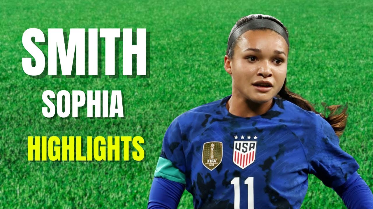 Sophia Smith Highlights Skills & Goals