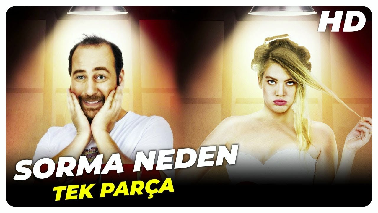 Sorma Neden | Türk Komedi Filmi | Full Film İzle (HD)