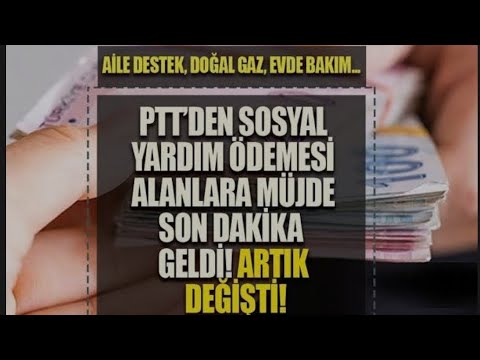 Sosyal yardım alanlara az evvel müjde geldi! Değişti, PTT ve e-Devlet detayı! TCKN sonu 0, 2, 4, 6,