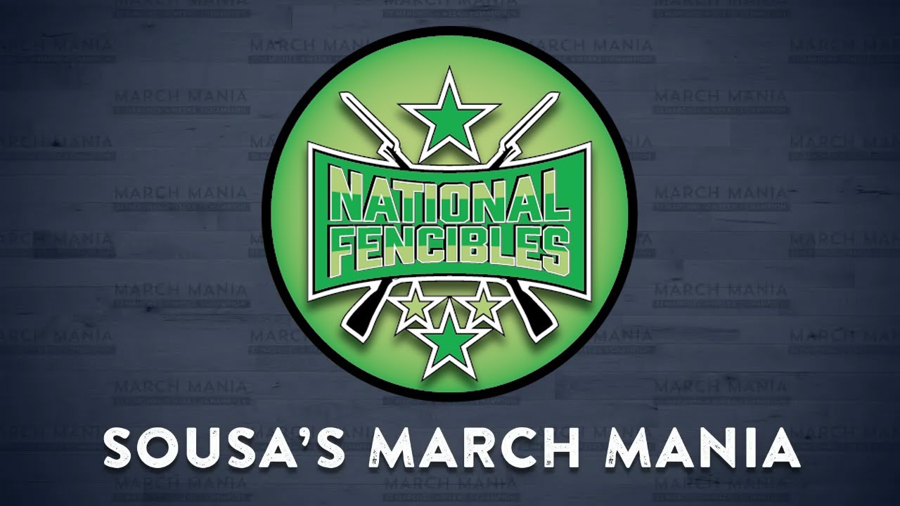 SOUSA National Fencibles (1888) - 