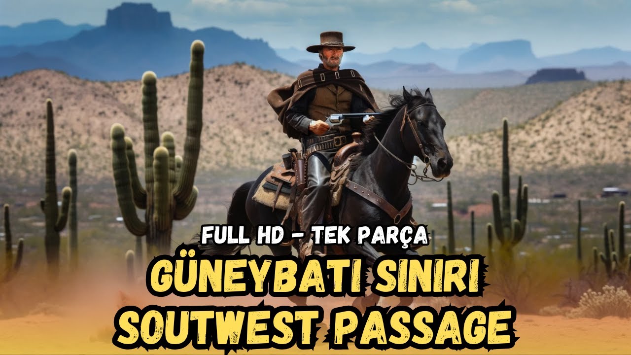 Southwest Frontier | (Southwest Passage) Turkish Dubbing Watch | Cowboy Movie | 1954 | Watch Full