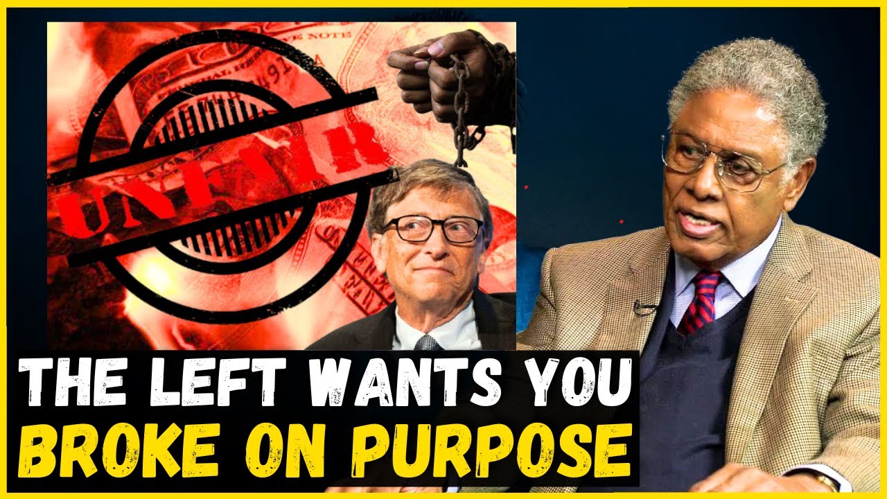 Sowell EXPOSES the Bill Gates' 