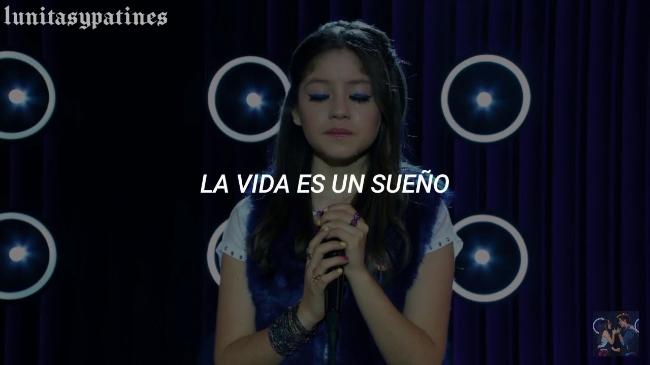 Soy Luna - La vida es un sueño || Letra