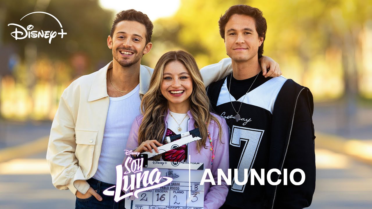 Soy Luna | Nueva temporada | 2026 en Disney+