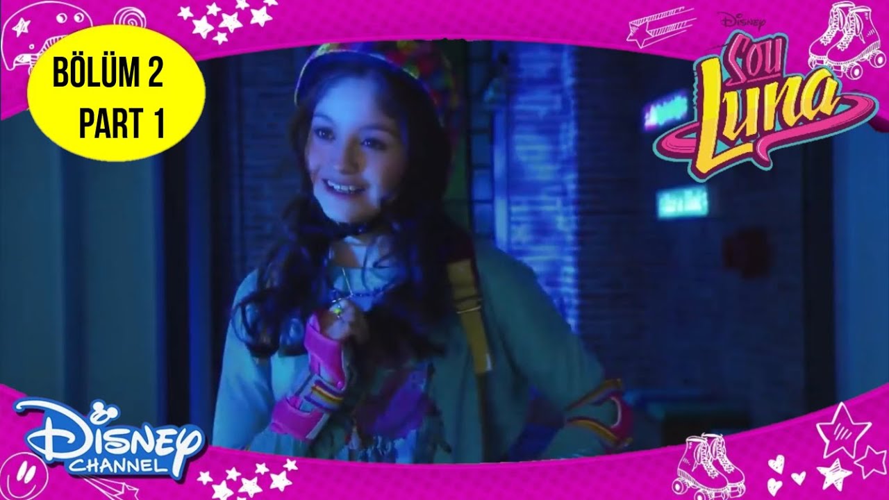 Soy Luna | Sezon 1 Bölüm 2 | Part 1 : Disney Türkiye