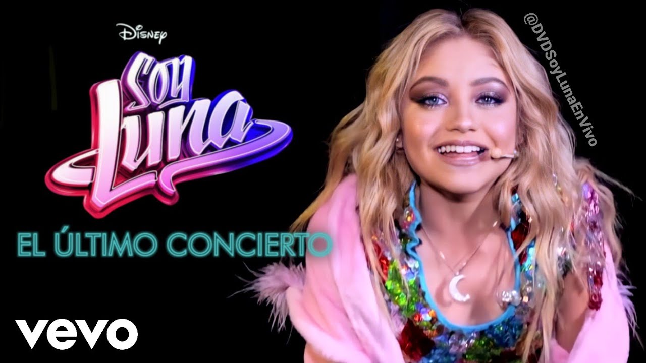 Soy Luna El Último Concierto - Detrás De Escena (Backstage Del Show) Disney Plus