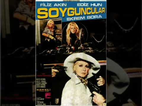 SOYGUNCULAR - 1973 -  EDİZ HUN - FİLİZ AKIN