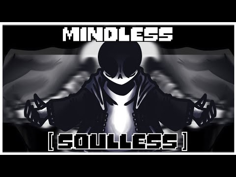 [Spaced] Undertale: past, present, future sans theme 'Mindless [Soulless]'