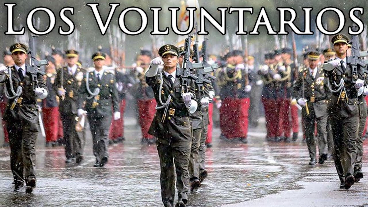 Spanish March: Los Voluntarios - The Volunteers
