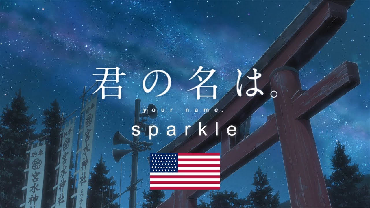 Sparkle (English Ver.) | Your Name AMV
