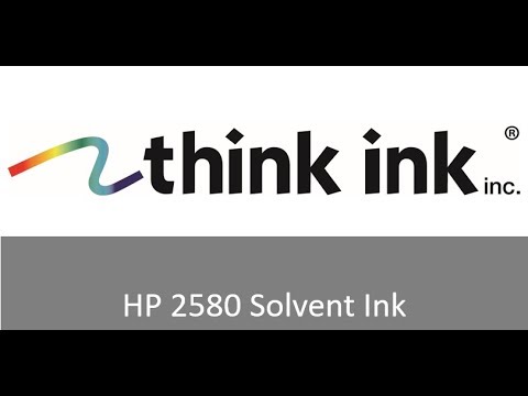 Specialty   HP 2580 Solvent Ink