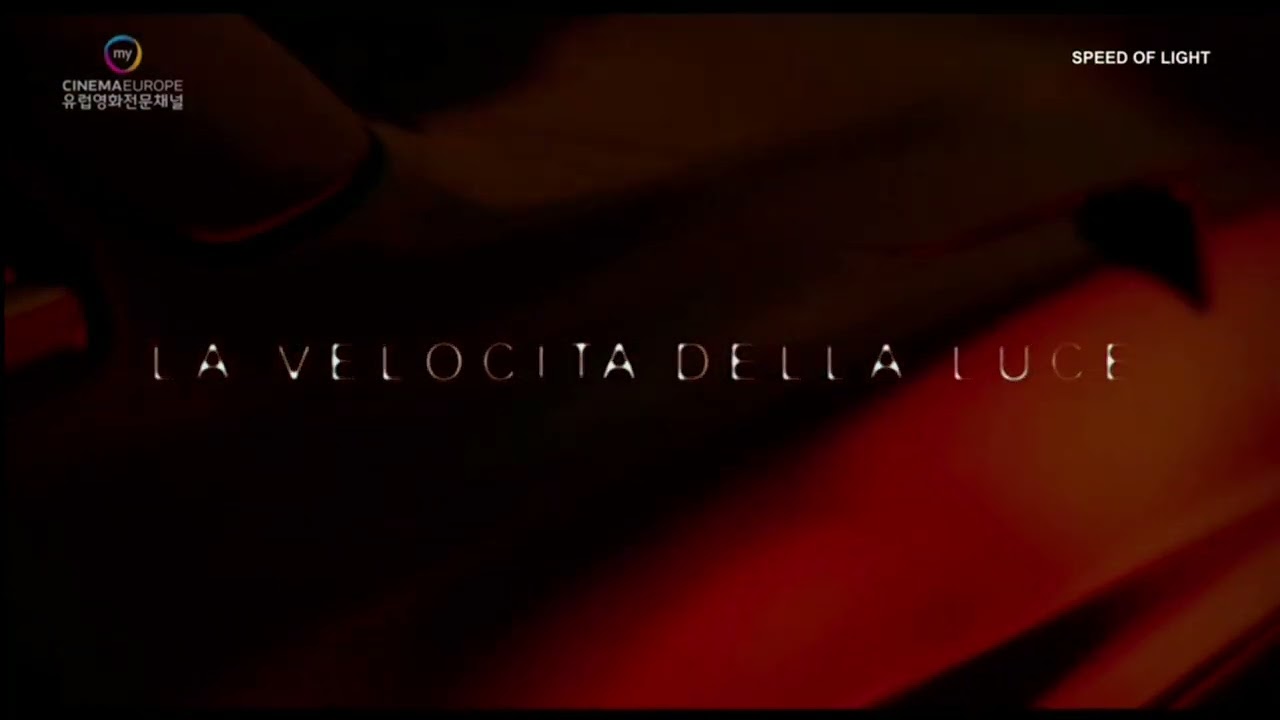 Speed of Light (2008 Italian Movie) - My Cinema Europe Intro