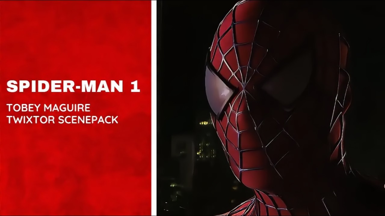 SPIDER-MAN 01 (SPIDER-MAN 2002 | TOBEY MAGUIRE) | TWIXTOR SCENE PACK