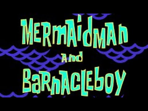 SpongeBob SquarePants S01E12 Mermaid Man and Barnacle Boy Part 1
