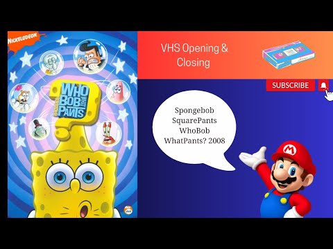Spongebob SquarePants WhoBob WhatPants? 2008 VHS Opening & Closing