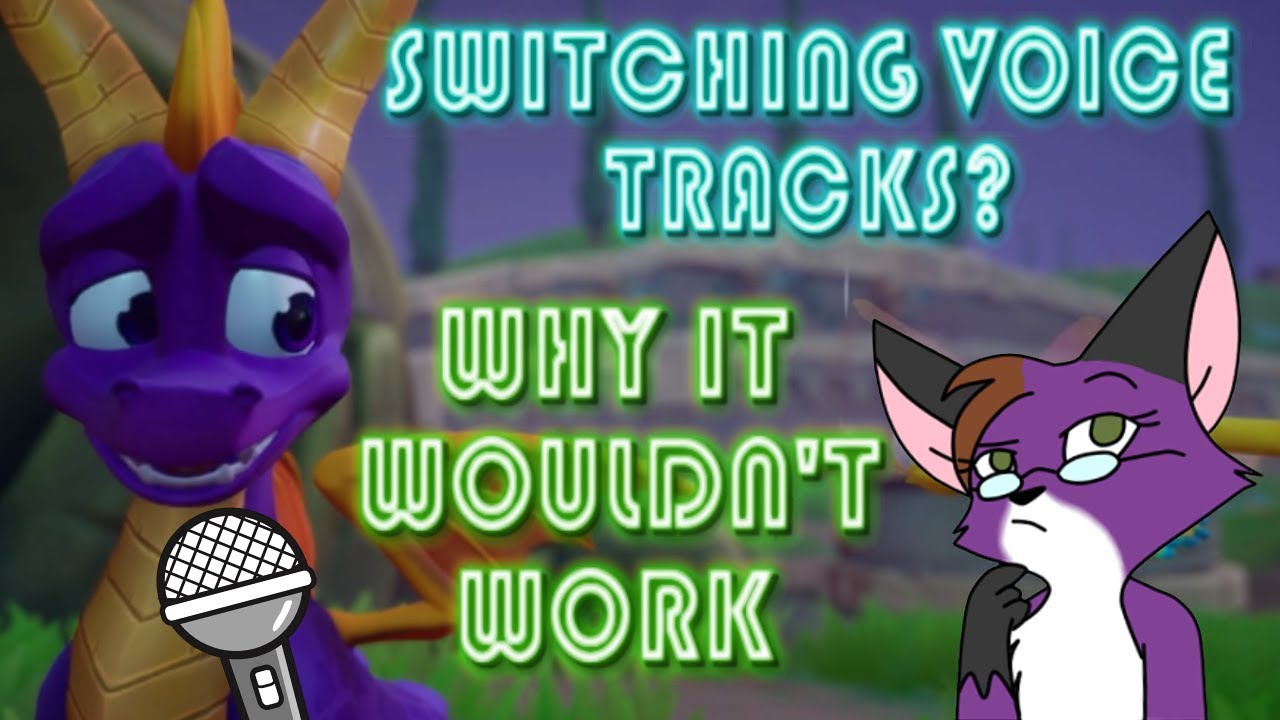 Spyro Reignited Trilogy:  Why Toggling Voices Isn't An Option