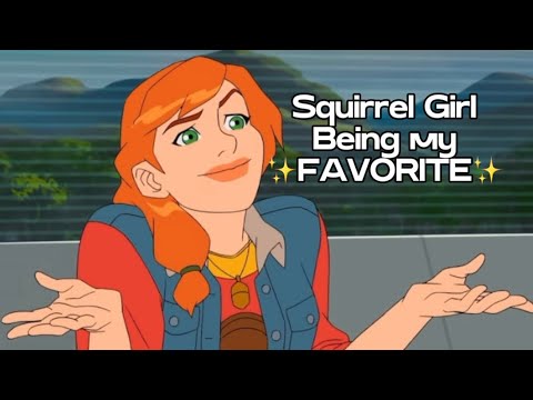 Squirrel Girl being my FAVORITE in Marvel Rising *FUNNY*