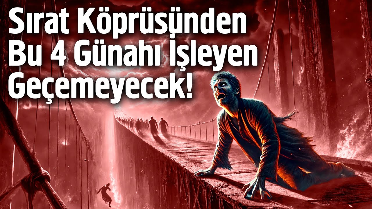 Sırat Köprüsünde Kimsenin Cevap Veremediği 7 Soru