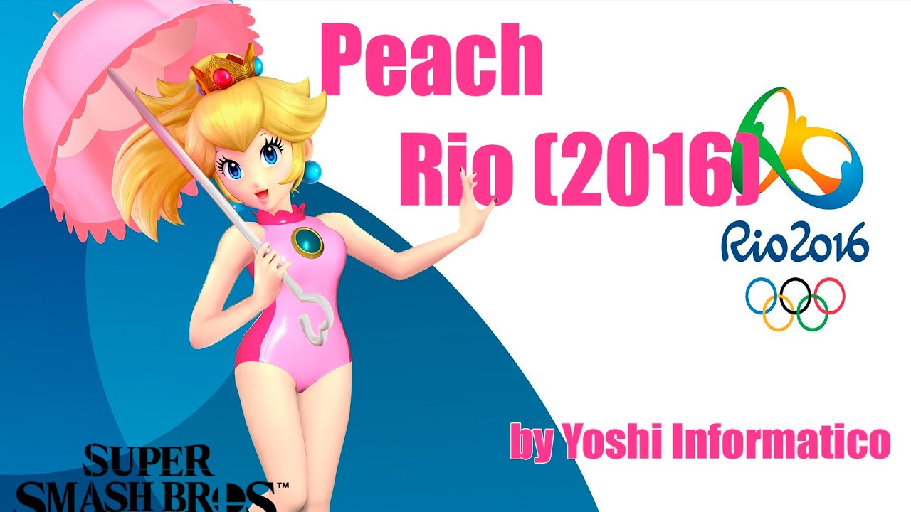 SSBU MOD - PEACH RIO 2016
