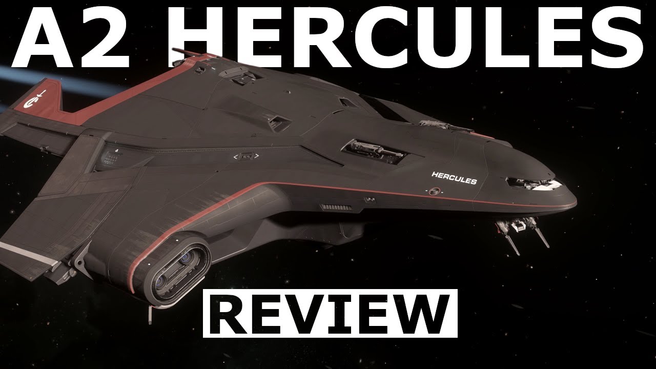 Star Citizen 4.1 - 10 Minutes More or Less Ship Review - Crusader A2 Hercules