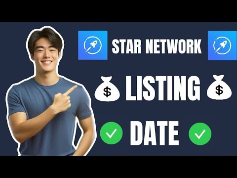 STAR NETWORK LISTING DATE UPDATE | STAR NETWORK