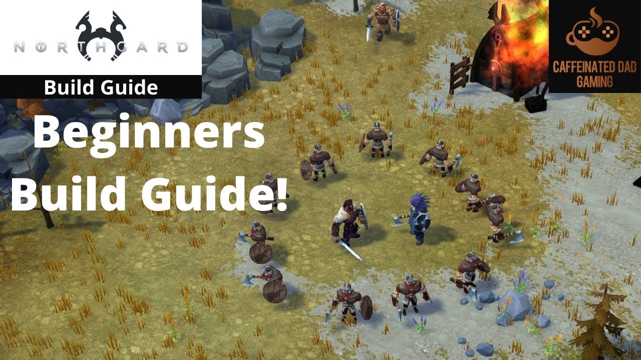 Start your Northgard game right! Beginners Build Guide!