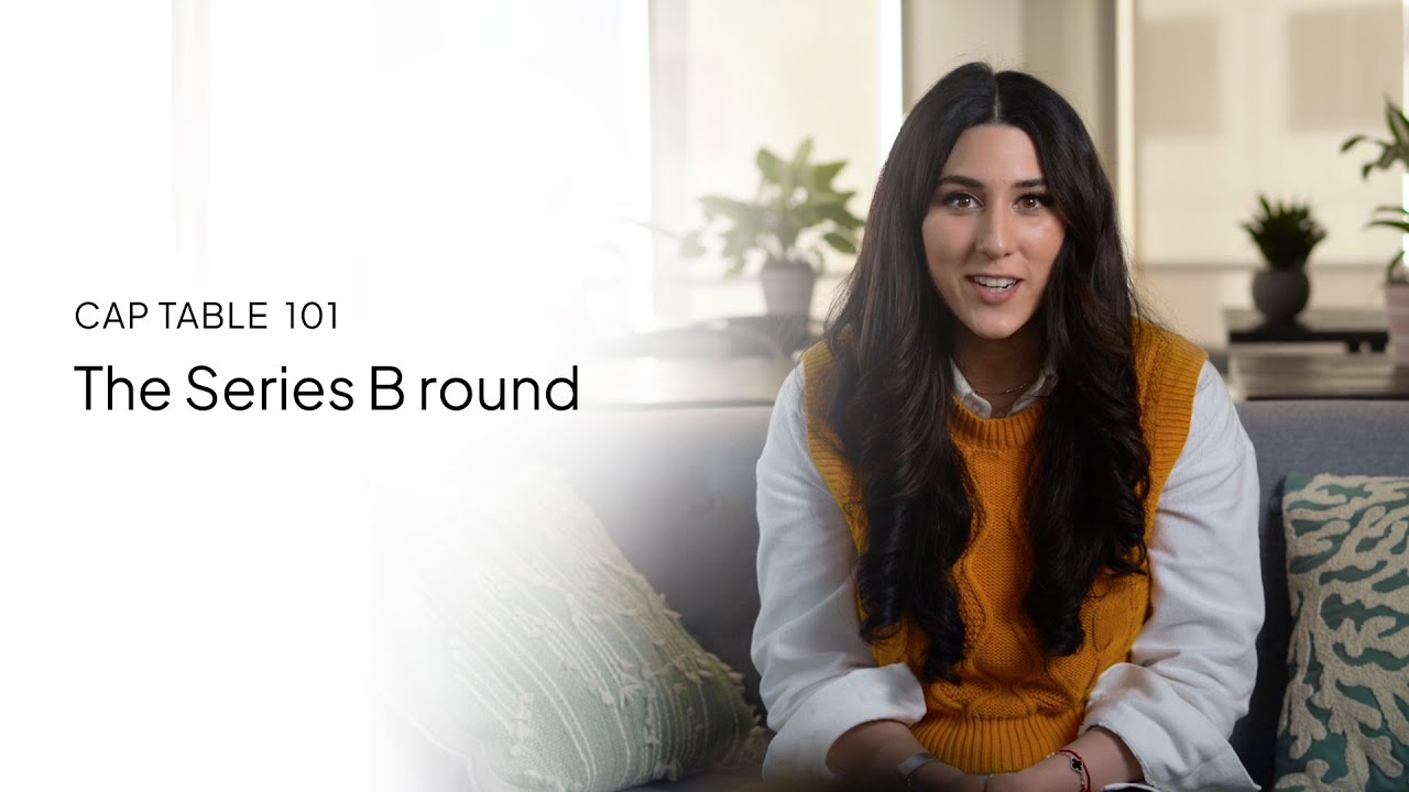 Startup school | The Series B round (from Cap Table 101)