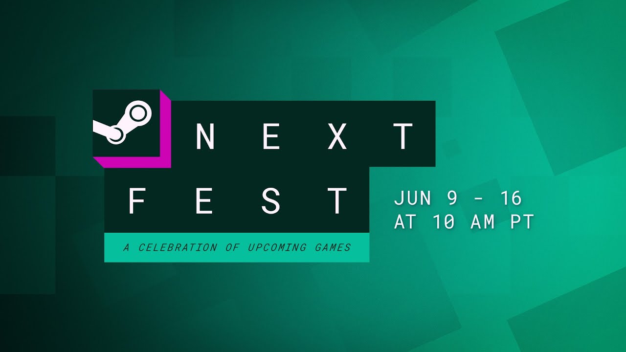 Steam Next Fest - June 2025 Edition: Official Trailer