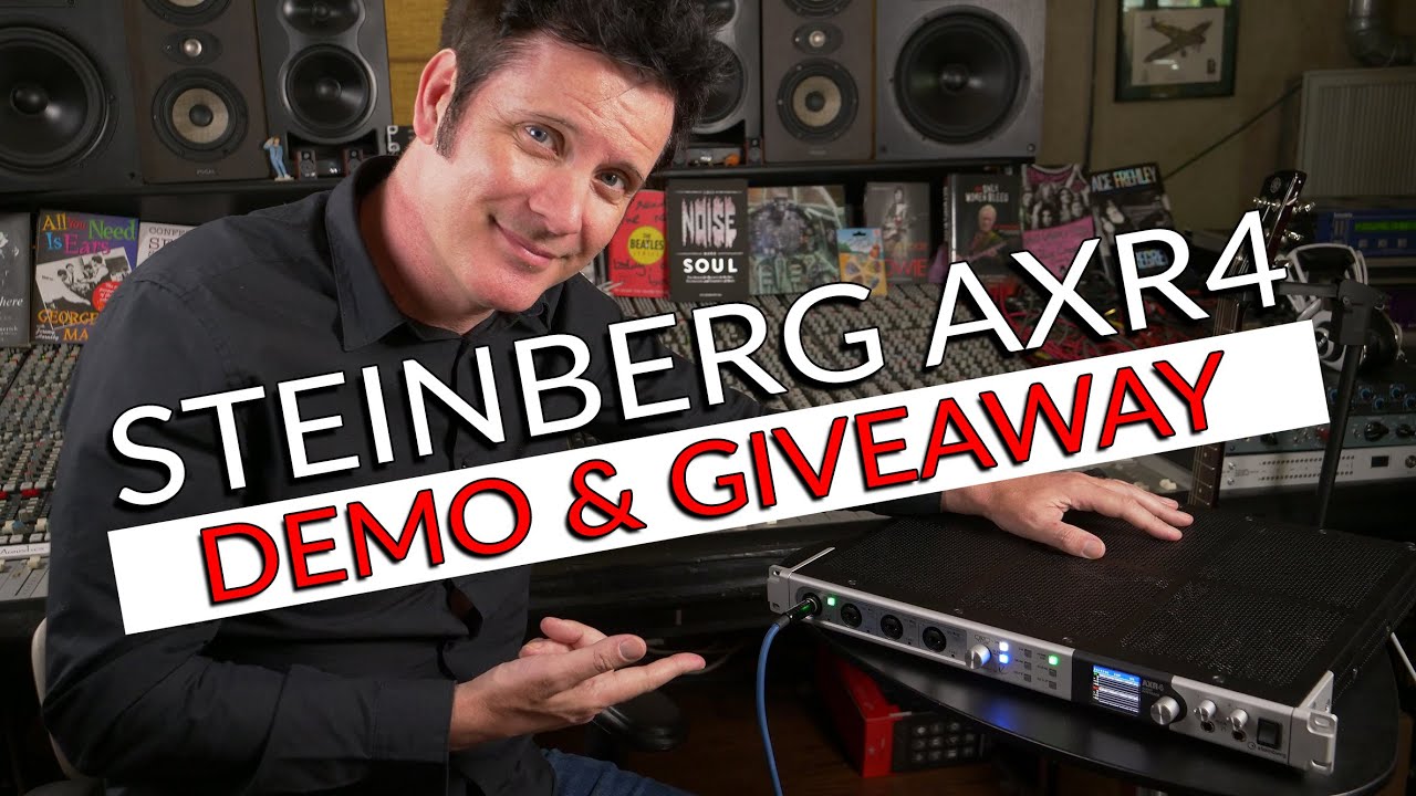 Steinberg AXR4 Demo & Giveaway - Warren Huart: Produce Like A Pro