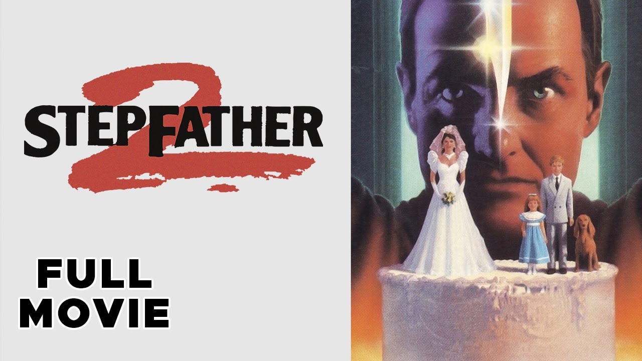Stepfather II | FULL MOVIE | Terry O'Quinn | Imposter Father's Day Horror Thriller