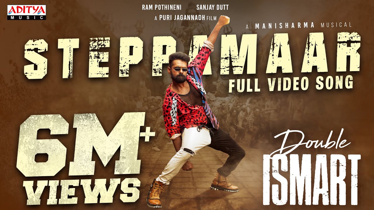 SteppaMaar Full Video Song | Double ISMART | Ram Pothineni | Puri Jagannadh | Manisharma