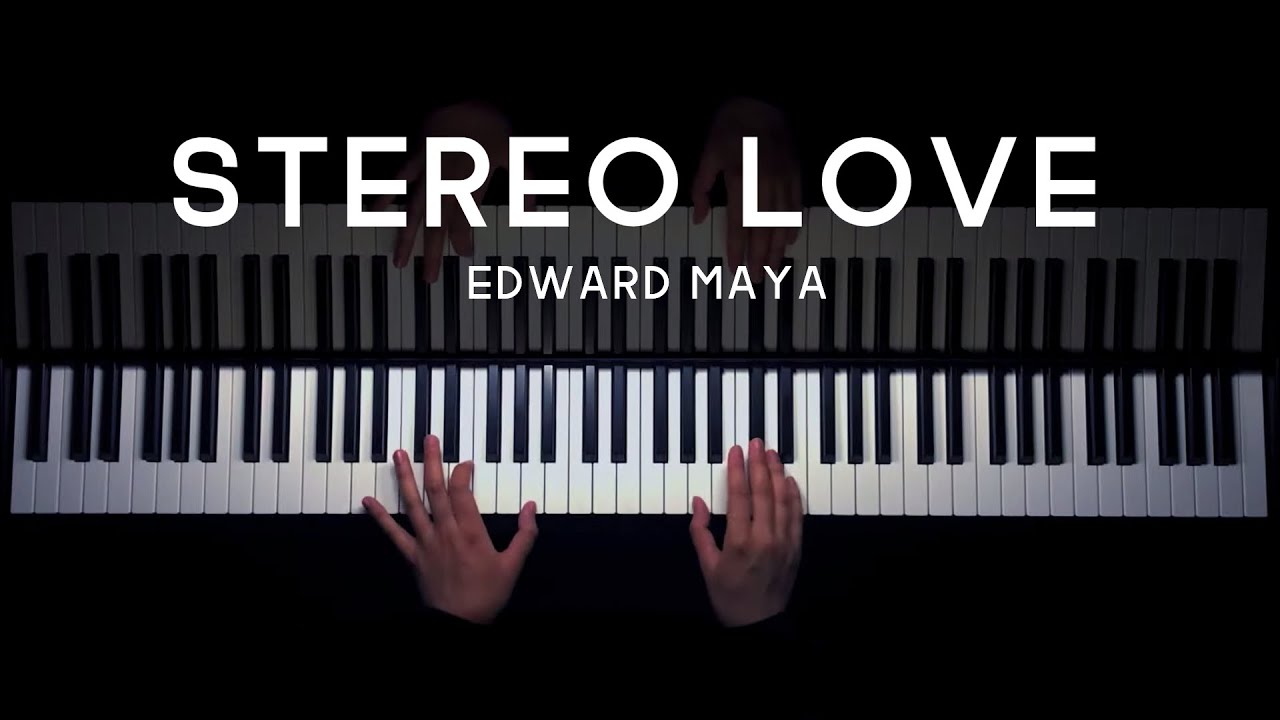 Stereo Love - Edward Maya (Elixr Piano Cover)