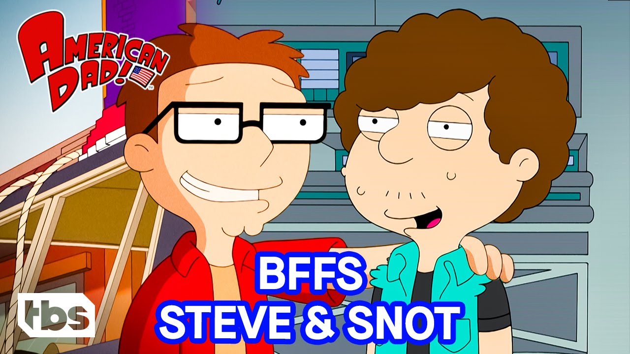 Steve and Snot Being BFFs (Mashup) | American Dad | TBS