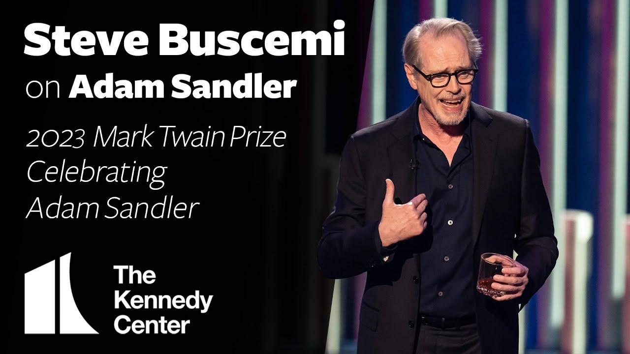Steve Buscemi on Adam Sandler | 2023 Mark Twain Prize
