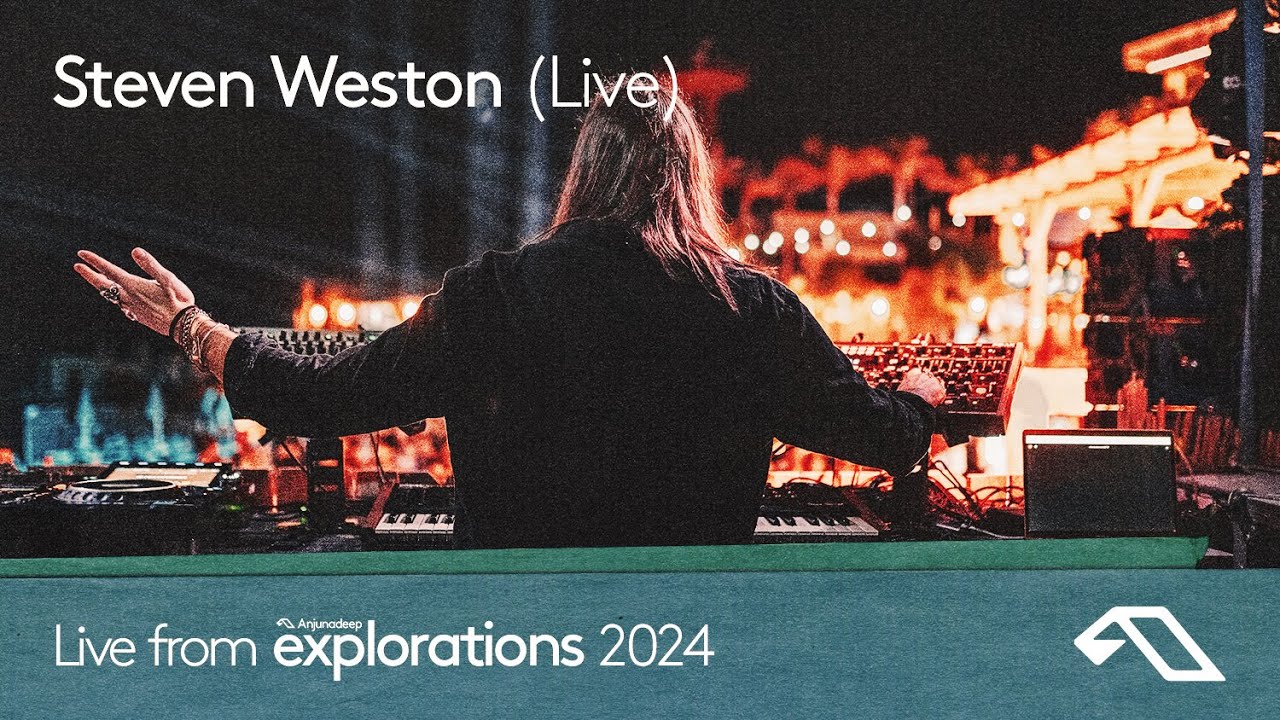 Steven Weston (Live) at Splendor | Anjunadeep Explorations 2024 (Deep House, Electronica)