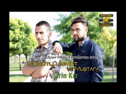 Söğütlü ismet  2015 Azar Oldu Yaralarım