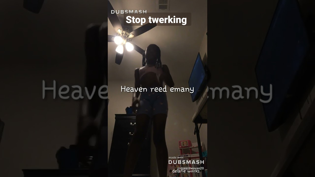 Stop twerking babygirl u cant u act like I dont see ur dubsmash like girl stop😆🔥🗑its trash🗑🗑🗑🗑🗑🗑🗑🗑🗑🗑