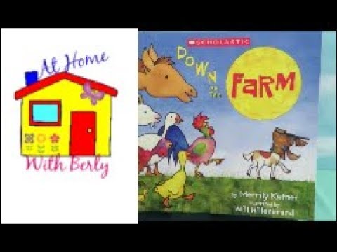 Storytime with Berly: Down on the Farm by Merrily Kutner