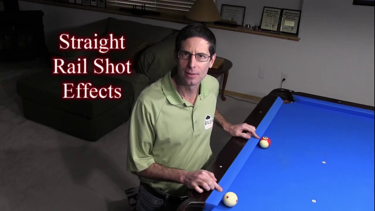 Straight Rail Shot Effects, and Shooting Past a Side Pocket