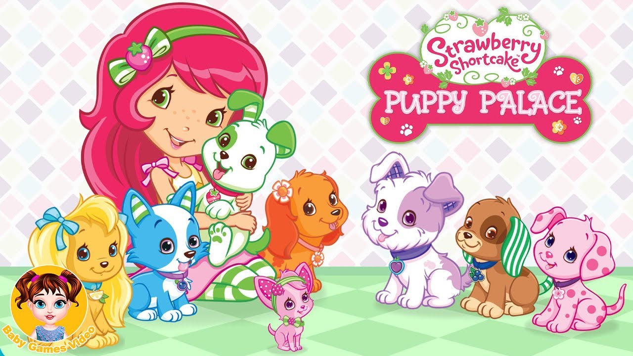 Strawberry Shortcake Puppy Palace - Fun Pet Game - Baby Games Videos