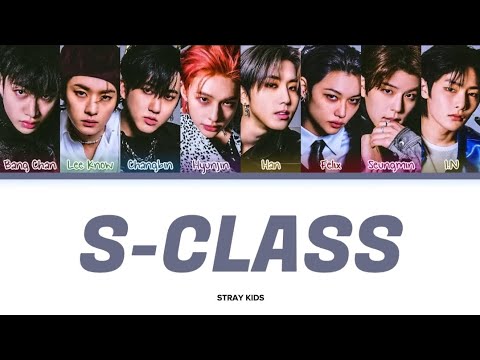 STRAY KIDS - S-CLASS 'Kolay Okunuş'