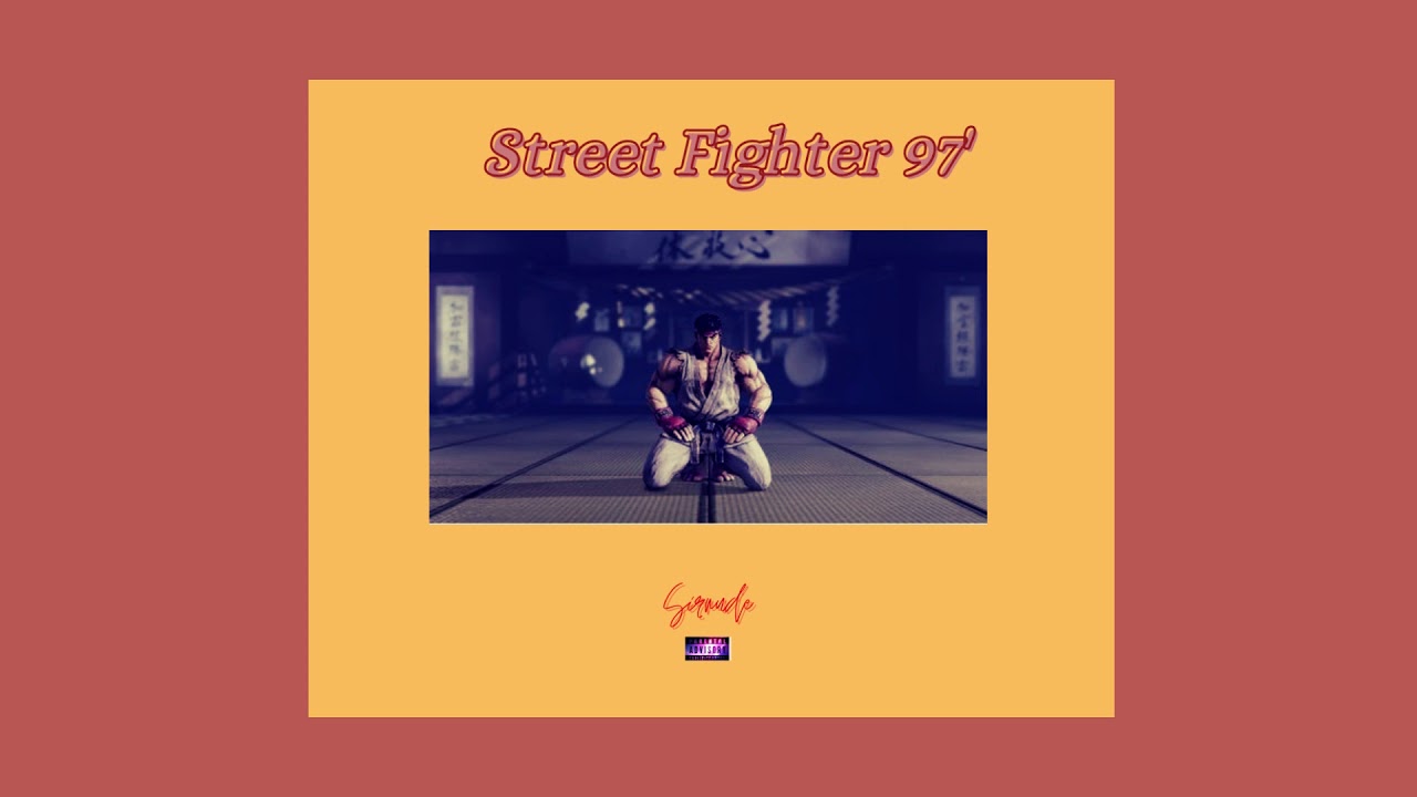 Street Fighter 97' (Prod. Sirnude)