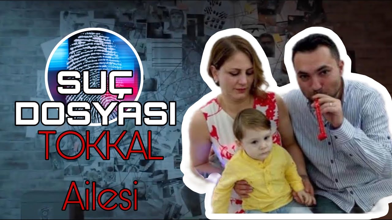 Suç Dosyası | TOKKAL Ailesi | Aile | Polisiye | Polis | Olay Yeri | Sunucu | Delil | Gizem |