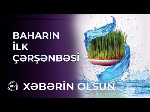 Su çərşənbəsi - Novruzun ilk müjdəçisi / Xəbərin olsun